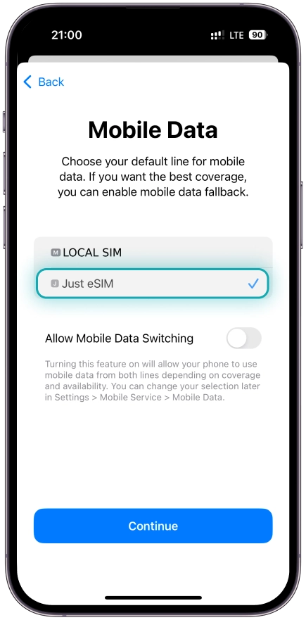 8. Select <b>Just eSIM as your line for Mobile Data</b> and tap <b>Continue</b>